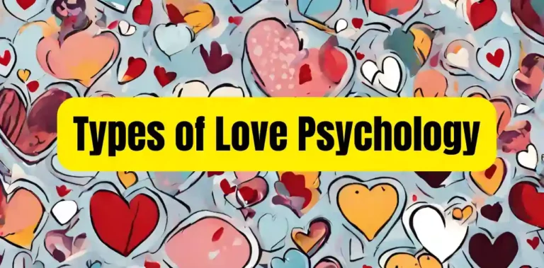 Types of Love Psychology