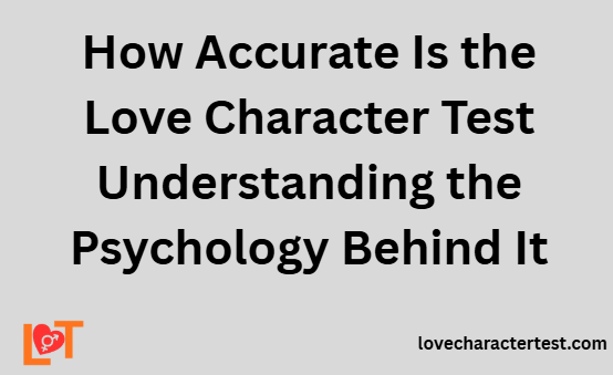 Love Character Test